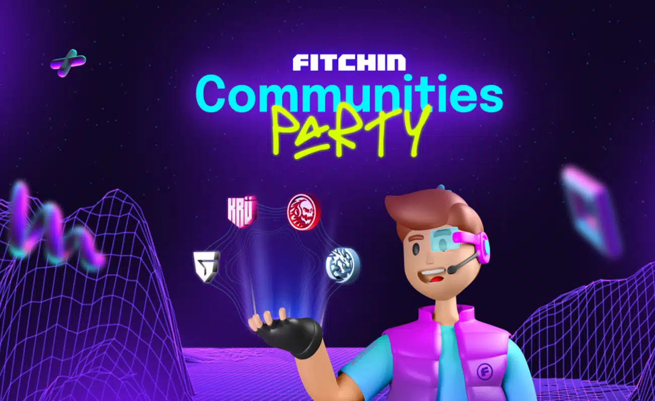 FITCHIN lleva a los esports al metaverso con la primera fiesta de las comunidades y sus equipos