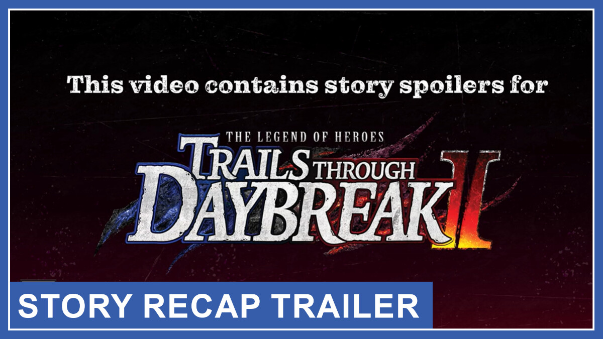 The Legend of Heroes: Trails beyond the Horizon comparte un resumen de la historia en un nuevo tráiler