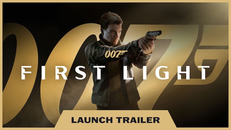 Io Interactive Y Amazon MGM Studios fesvelan el tráiler de lanzamiento de 007 First Light