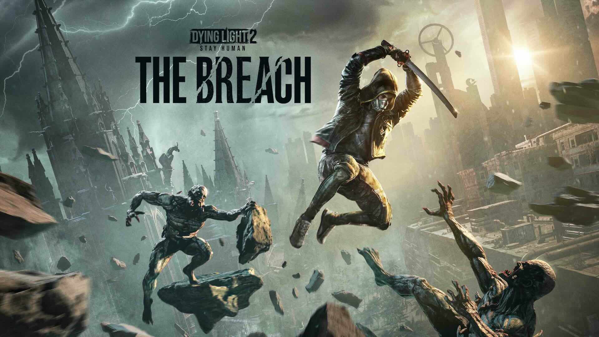 Dying Light 2: Stay Human recibe la actualización The Breach que ofrece nuevas experiencias jugables