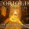 The Fractured Library llega hoy a Coriolis: The Great Dark