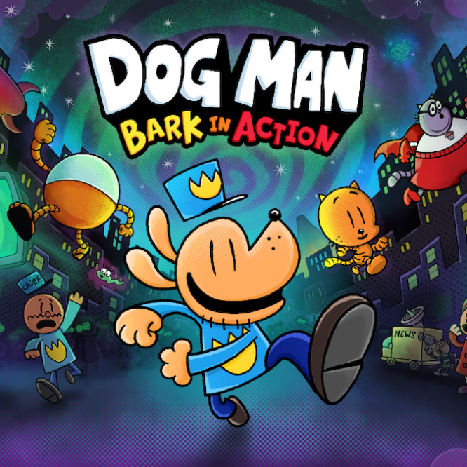 Dog Man: Bark in Action