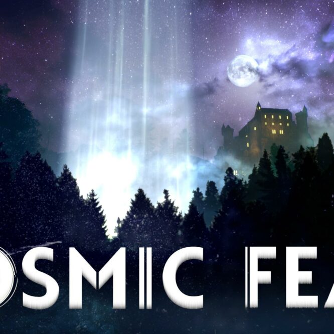 Cosmic Fear