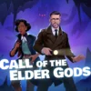 Call of the Elder Gods: Miskatonic Edition ya disponible en formato físico para PlayStation 5