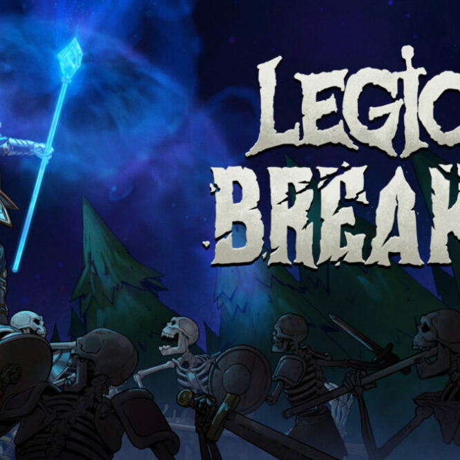 Legion Breaker
