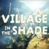NIS America estrena el simulador de granja terrorífico Village in the Shade
